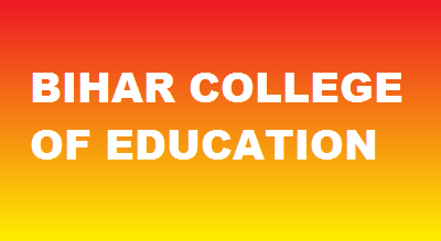BIHAR COLLEGE OF EDUCATION