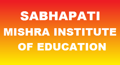 SABHAPATI MISHRA INSTITUTE OF EDUCATION